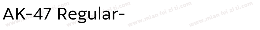 AK-47 Regular字体转换